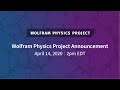 Wolfram Physics Project Launch