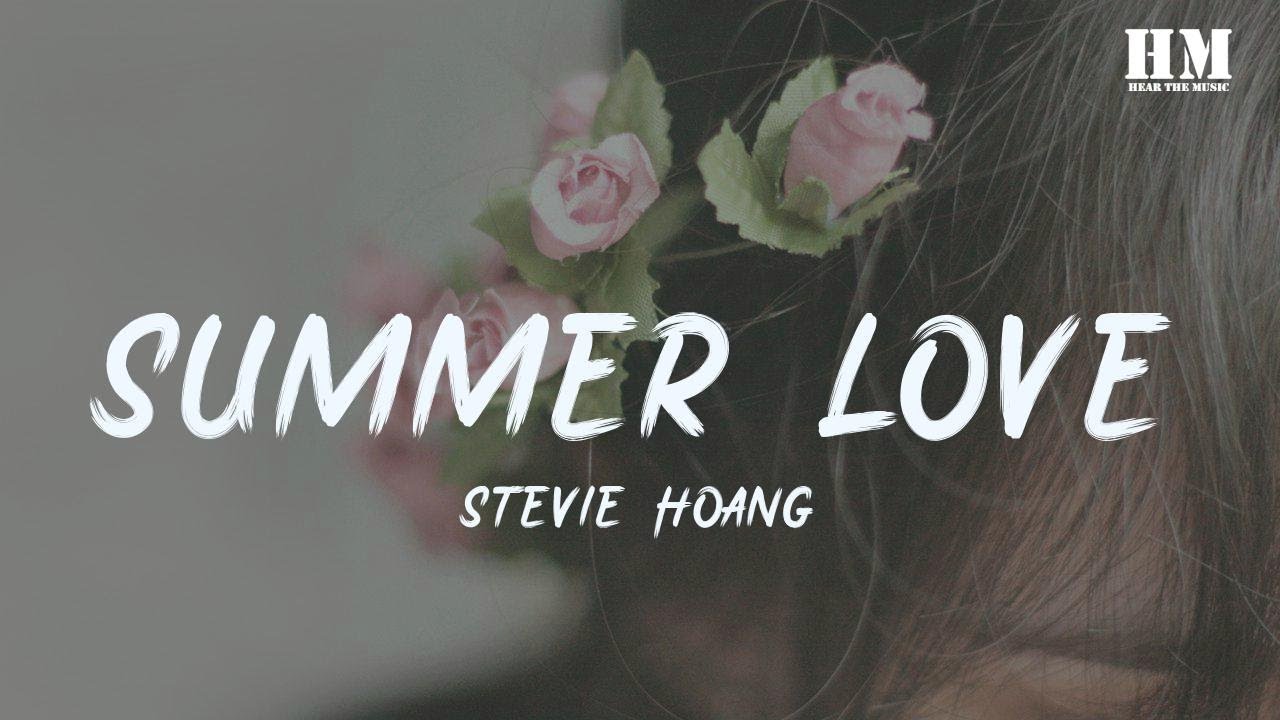 Stevie - Summer Love [lyric] - YouTube