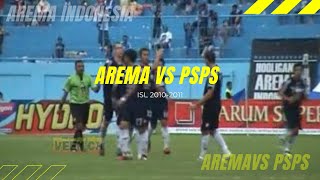 Laga Klasik Arema: Arema Indonesia vs PSPS 2010-2011