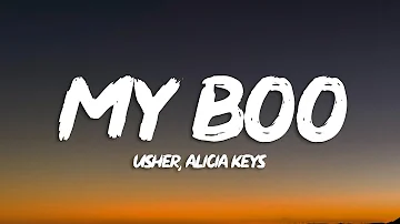 Usher - My Boo (Lyrics) ft. Alicia Keys