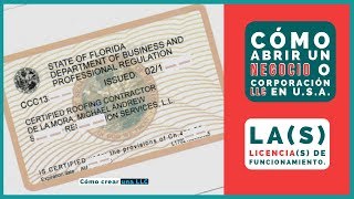 Cómo abrir un negocio en USA. Las licencias de funcionamiento.