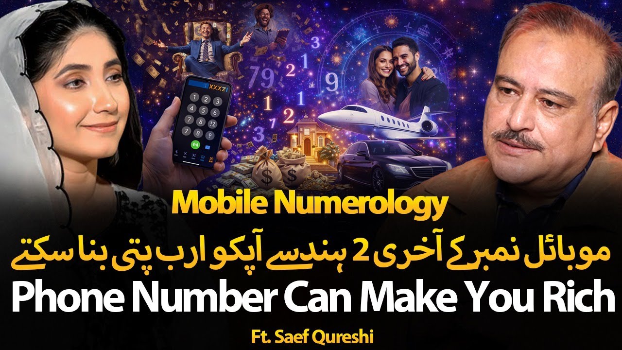 Become Billionaire Using Lucky Mobile Number | Hidden Secrets of Mobile Numerology | Ft.Saef Qureshi