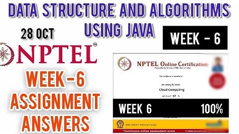 Data Structures and Algorithms Using Java Assignment 6 Answers | Week 6 Quiz Answers | IIT Kharagpur