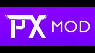 Trailer Px Mod Enfin Sortie