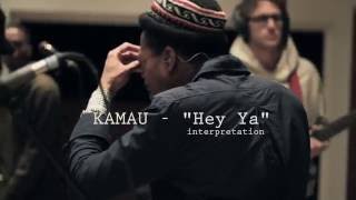 KAMAUU - Hey Ya Cover / Interpretation - Live chords