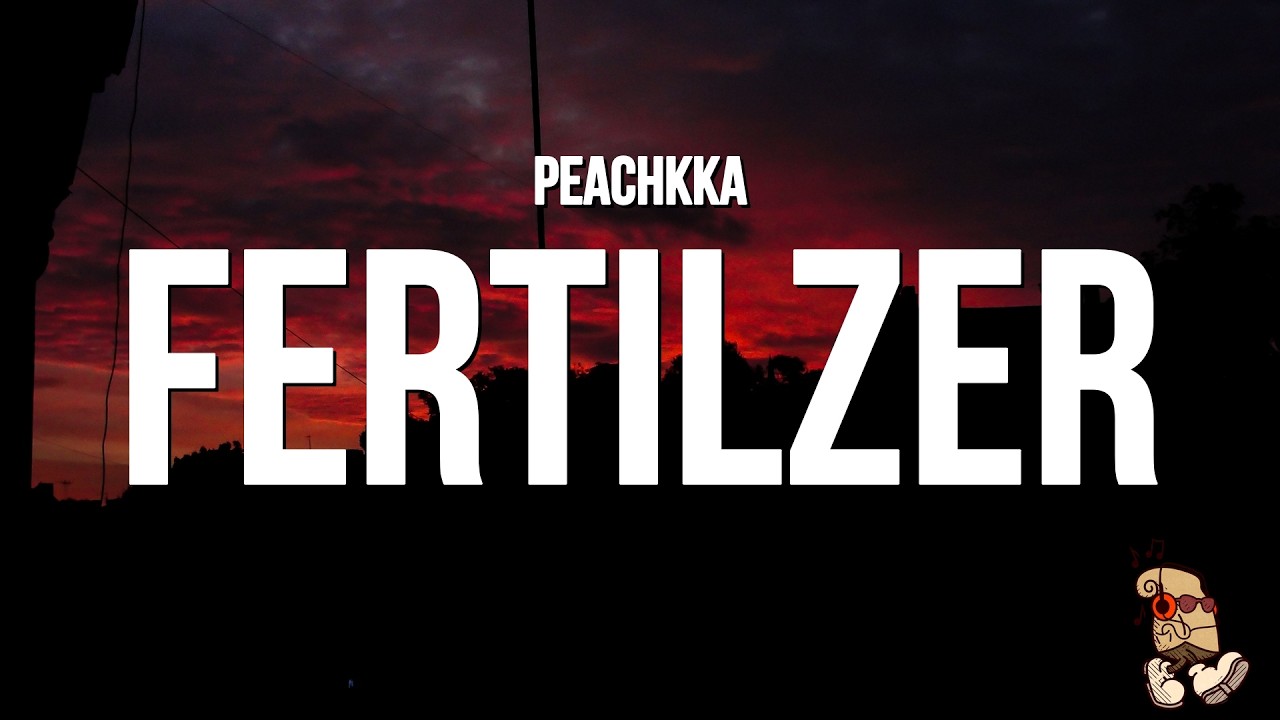 Guarda Peachkka - Fertilizer (Lyrics) "unpopular opinion" su YouTube Guarda Peachkka - Fertilizer (Lyrics) "unpopular opinion" su YouTube