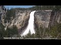 Yosemite National Park Waterfalls - High Water, Flooding, Fun - Nevada Fall / Nevada Falls