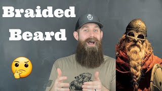 Braided Beards Bad? or help growth?