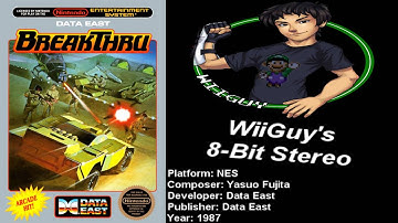 BreakThru (NES) Soundtrack - 8BitStereo