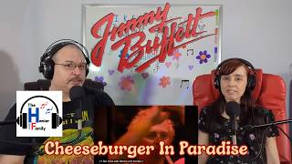 Jimmy Buffett - Cheeseburger In Paradise Reaction