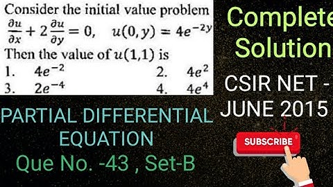 🔴CSIR NET JUNE 2015 (SET B) Q. No. -43 | PDE