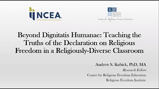 Beyond Dignitatis Humanae: Teaching the Truths of the Declaration on Religious Freedom