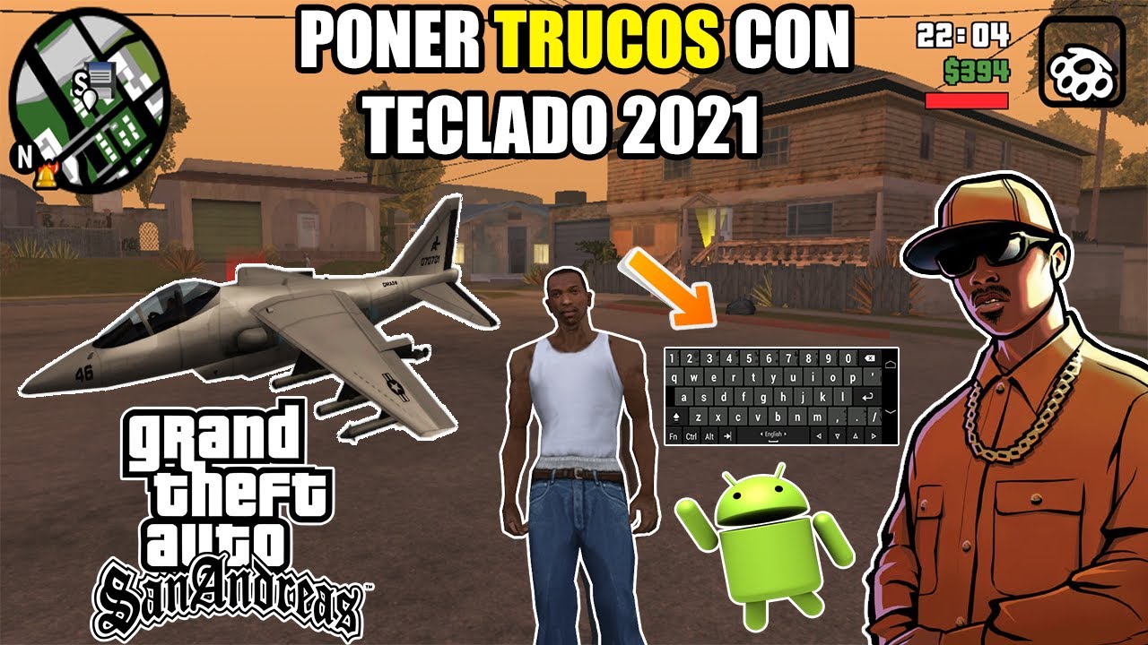 Como Poner Trucos en GTA San Andreas Para Android 2020