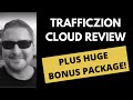 Trafficzion Cloud Review - Plus 🅲🅾🅻🅾🆂🆂🅰🅻 Trafficzion Cloud Bonus (Best Bonuses And Demo)