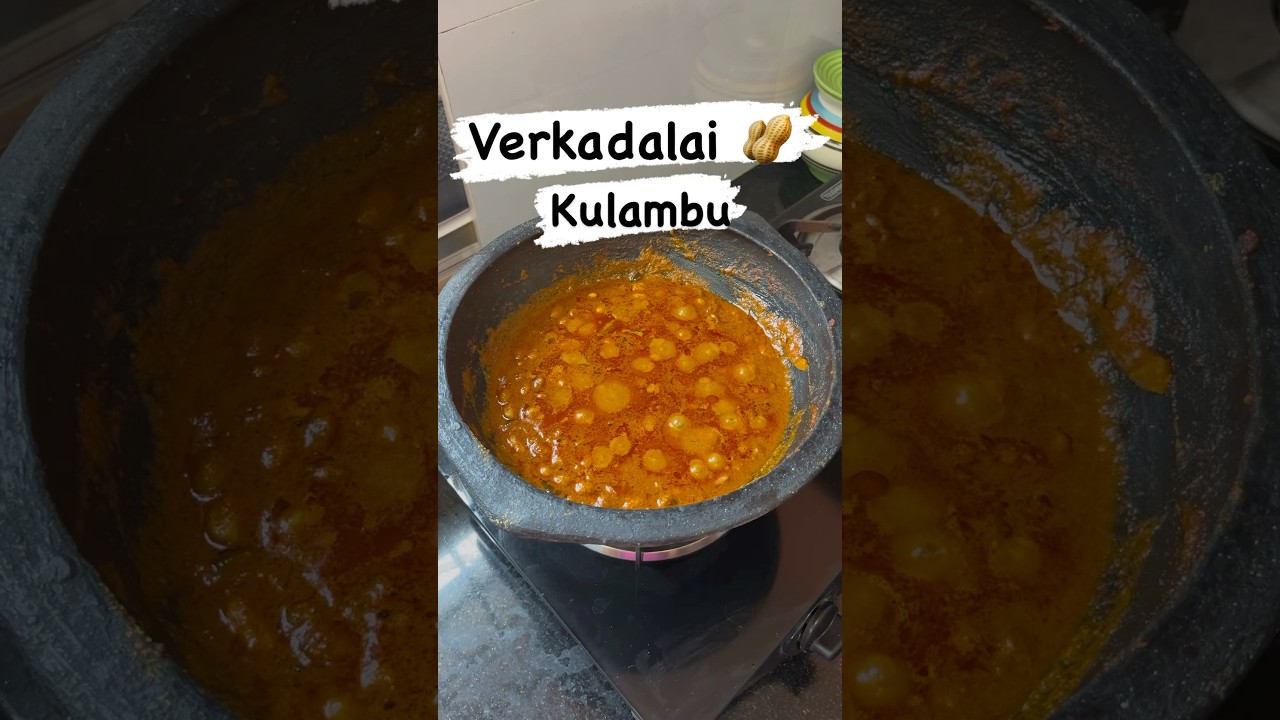 💫 Verkadalai 🥜 Kulambu Village Style / Peanut gravy 