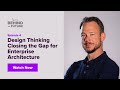 Behind the Future Ep. 4: Design Thinking - Closing the Gap for EA | Niek de Visscher