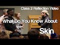 "What Do You Know About: Skin" #Soc119