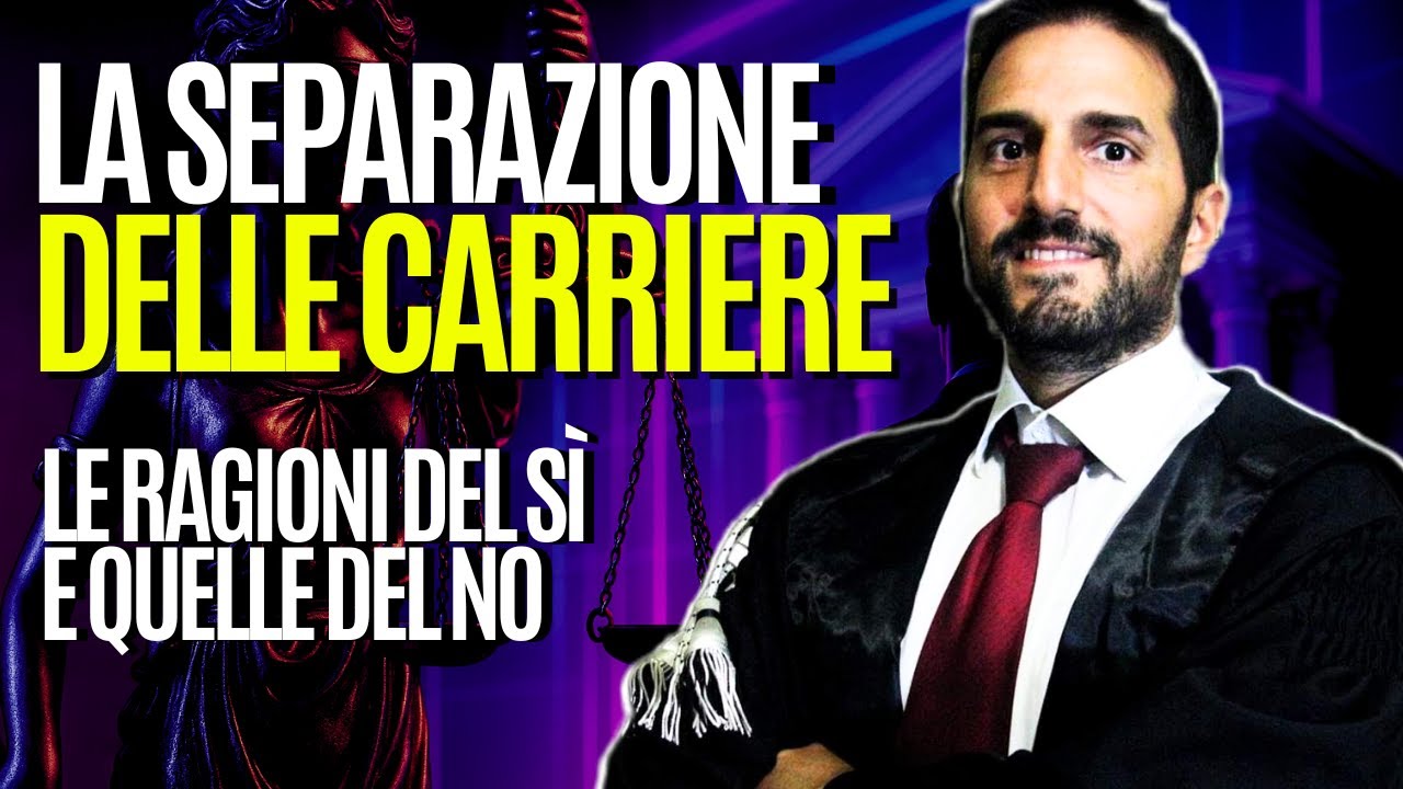 La Separazione delle CARRIERE dei MAGISTRATI: cosa DEVI SAPERE ora!