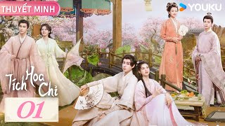 [THUYẾT MINH] Tích Hoa Chỉ | Tập 01 | Phim Cổ Trang | Hồ Nhất Thiên/Trương Tịnh Nghi | YOUKU