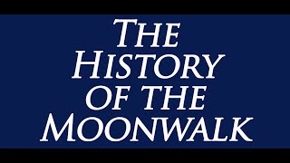 History Of The Moonwalk. Documentary.