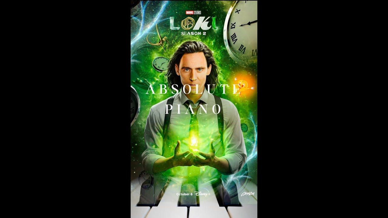 Loki-Season 2 | Variant Theme | (Piano Cover)