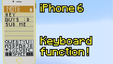 Working iPhone 6 in Minecraft ! #5 Keyboard function added