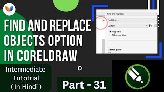 Find and Replace Object in Coreldraw | Edit Menu Option | Coreldraw Tutorials 2020 @vipulgraphics