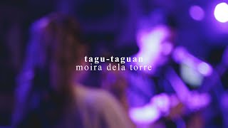 Tagu-taguan by Moira Dela Torre LIVE at Route 196