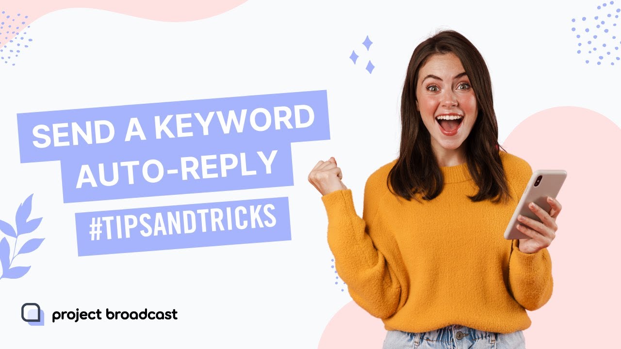 Send a Keyword Auto-Reply #growyourtextlist - YouTube