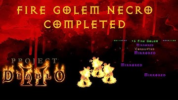 [PD2 Fire Golem Guide] 8543 Figo Damage and Channel Update!