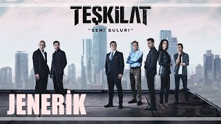 Teşkilat Müzikleri - Jeneri̇k