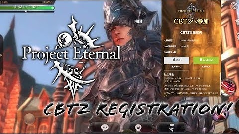 Project Eternal - News From Asobimo About 2nd CBT for Android and IOS! Register CBT Now!