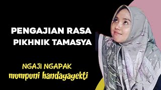 ngaji terasa pikhnik tamasya || pengajian bersama ustadzah mumpuni terbaru 2026