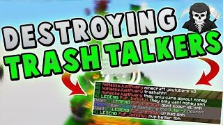 Destroying a trash talker in BlockSMC (TheBridge) #5-0