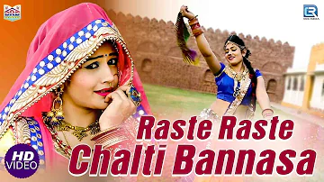 Raste Raste Chalti Banasa - Rajasthani DJ Song 2019 | Gori Nagori Dance | Rajasthani Hit Song