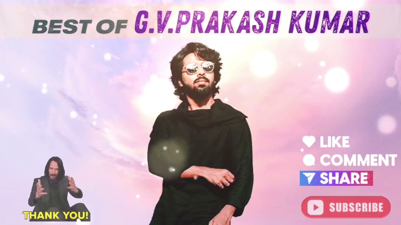 GV Prakash Melody Songs @VeeKayTunes 