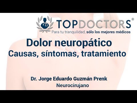 Vídeo: Dolor Neuropático: Causas, Síntomas Y Tratamiento