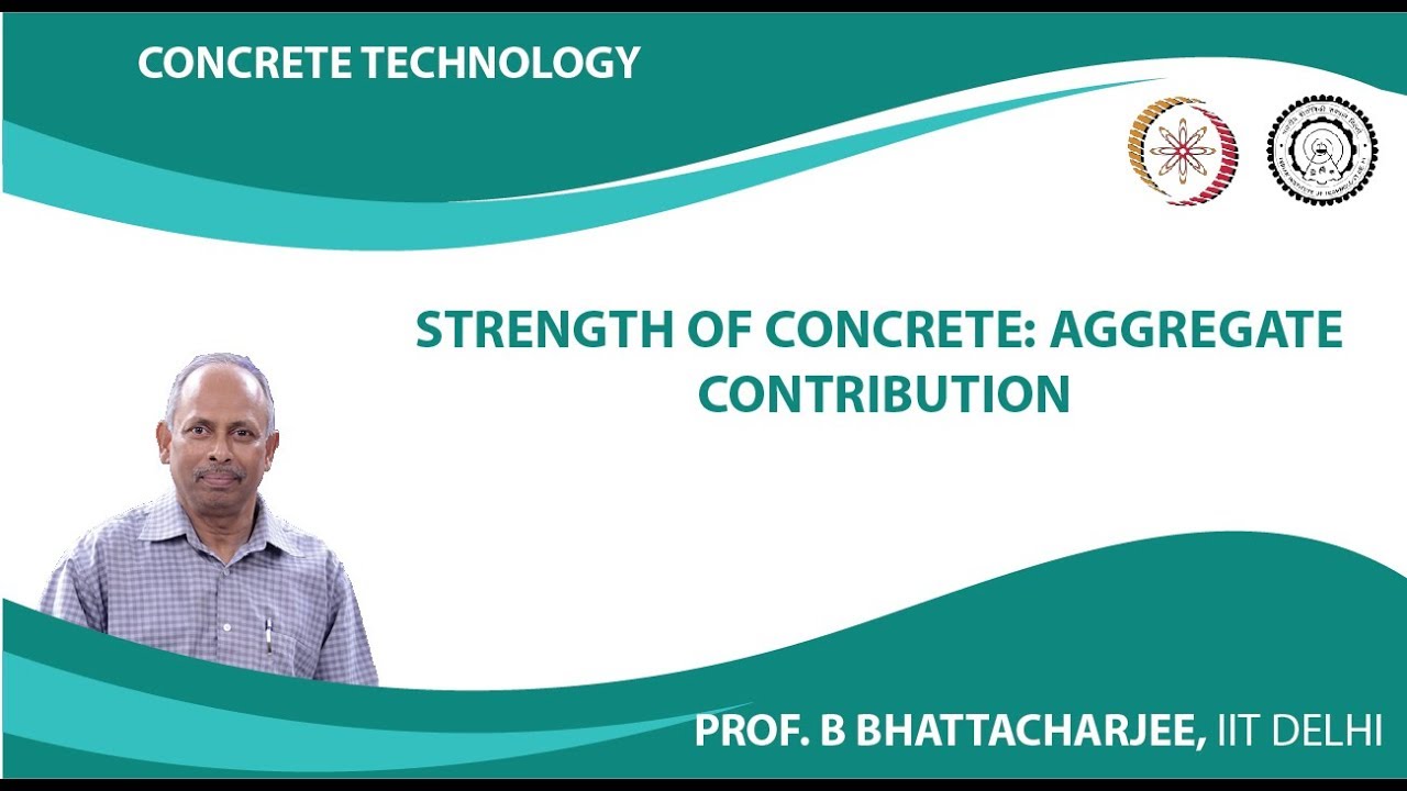 Strength of Concrete: Aggregate Contribution