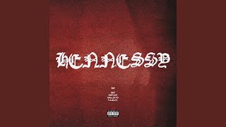HENNESSY (feat. GALLETTO & T.A.M.Z.Y.)