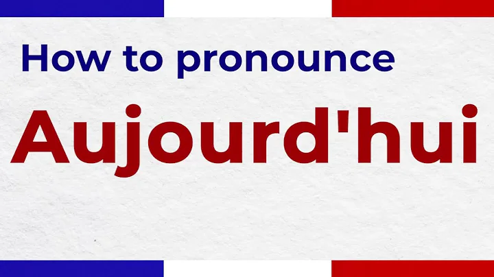 How to Pronounce AUJOURD'HUI In French correctly | French Pronunciation