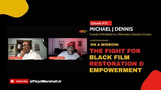 Reelblack Founder Mike D. on the Floyd Marshall Jr. Podcast (2024) | Discussing Black Film by Reelblack One 1,289 views 1 day ago 1 hour, 33 minutes