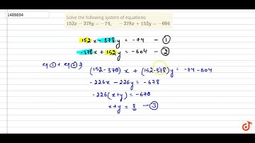 Solve the following    system of equations:  ltmath gt  ltmrow gt  ltmn gt152 lt/mn gt ltmi gt