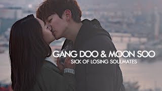 gang doo & moon soo | sick of losing soulmates (just between lovers)