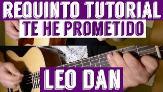 Te He Prometido - Requinto / Intro Tutorial de Guitarra ( Leo Dan ) TABS chords