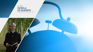 Chwila ze Słowem #32 – VLOG – ks. Adam Pastorczyk SCJ – J 15, 9-17