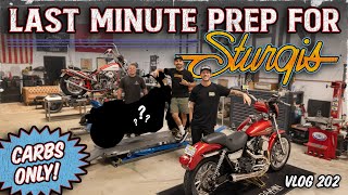 Last Minute Sturgis Prep! (We Aren't ready!) - Vlog 202