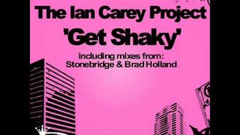Get Shaky - The Ian Carey Project w/lyrics