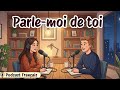 Podcast français | Se présenter en français : Le Guide Complet pour Débutants (A1/A2)
