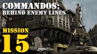 Commandos: Behind Enemy Lines -- Mission 15: The End of the Butcher