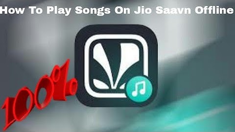 How To Play Songs On Jio Saavn Offline!!  100 % proof!!